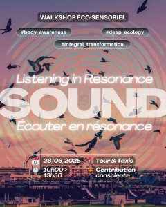 SOUND - atelier·balade d'écoute profonde en ville